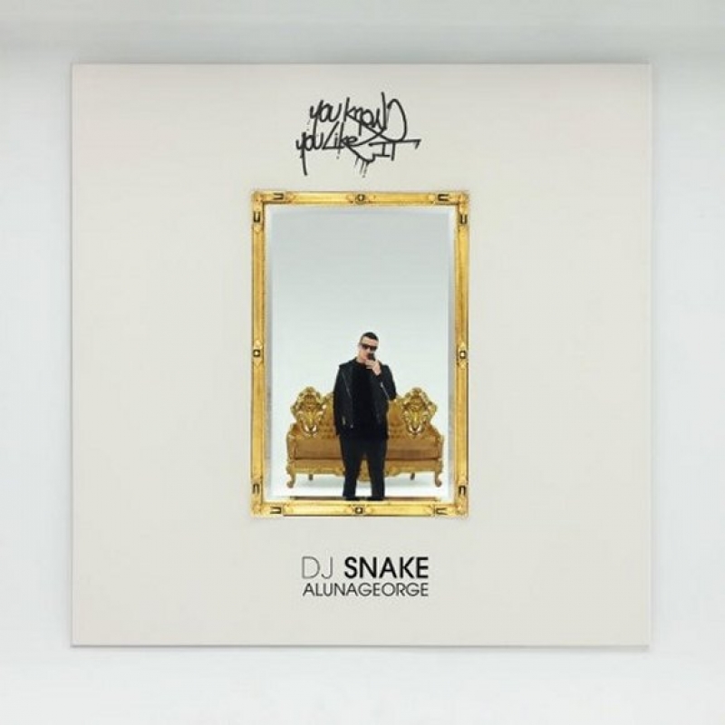 Dj Snake - You Know You Like It (ft. Alunageorge)