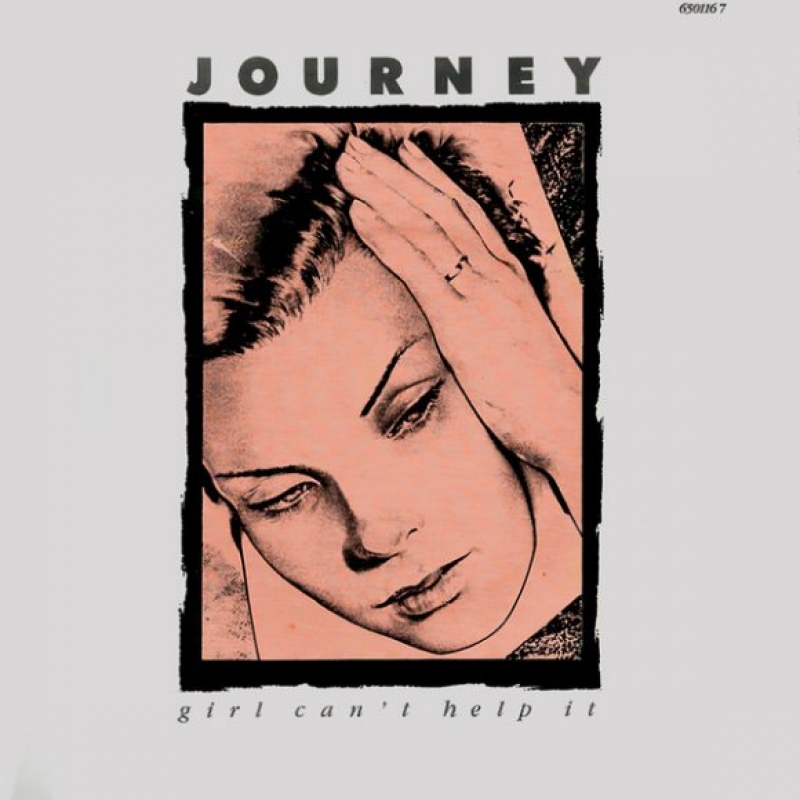 Journey - Girl Can't Help It