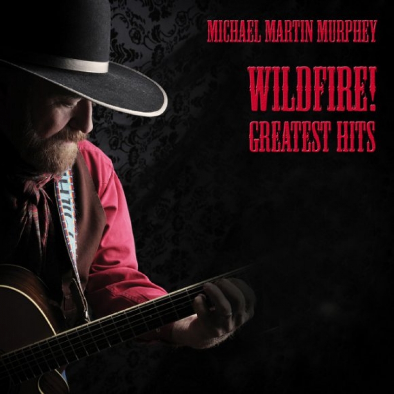 Michael Martin Murphey - Wildfire