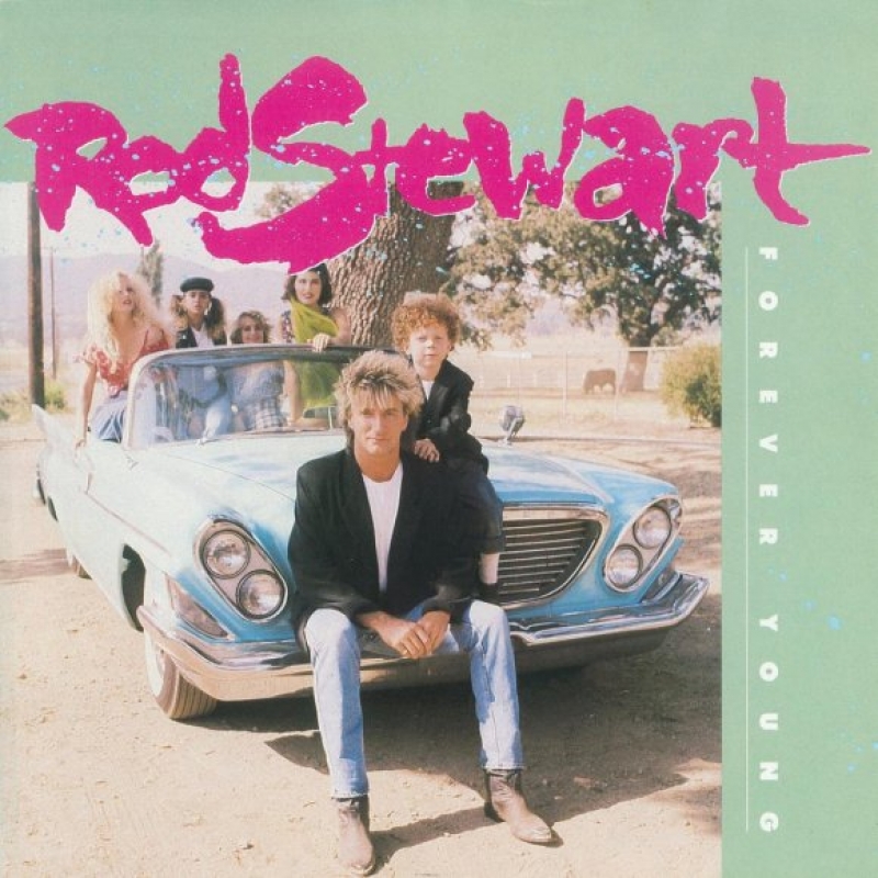 Rod Stewart - Forever Young